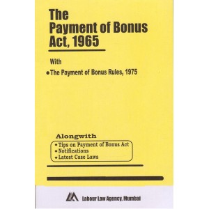 Bare Act on The Payment of Bonus Act, 1965 with Rules by Labour Law Agency